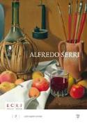 Alfredo Serri (1898-1972): L'Universo Si Ricompone Nel Silenzio
