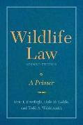 Wildlife Law, Second Edition