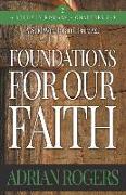 Foundations For Our Faith (Volume 2, 2nd Edition): Romans 5-9