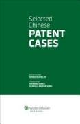 Selected Chinese Patent Cases