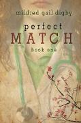 Perfect Match - Book One