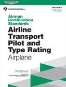 Airman Certification Standards: Airline Transport Pilot and Type Rating - Airplane (2023): Faa-S-Acs-11