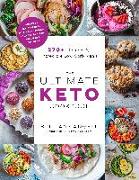 The Ultimate Keto Cookbook: 270+ Recipes for Incredible Low-Carb Meals