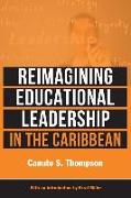 Reimagining Educational Leadership in the Caribbean