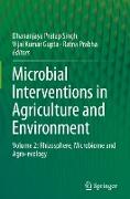 Microbial Interventions in Agriculture and Environment