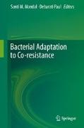 Bacterial Adaptation to Co-Resistance