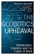 The Globotics Upheaval