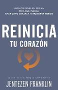 Reinicia Tu Corazón