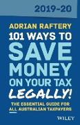 101 Ways to Save Money on Your Tax - Legally! 2019-2020