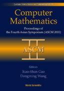 Computer Mathematics - Proceedings of the Fourth Asian Symposium (Ascm 2000)