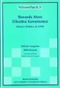 Towards More Effective Governance: China's Politics in 1998