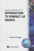 Introduction to Compact Lie Groups