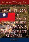 Evolution of Policy Behind Taiwan's Development Success, the (2nd Edition)