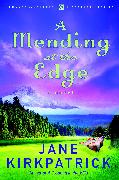A Mending at the Edge
