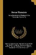 Revue Thomiste: Revue Doctrinale De Théologie Et De Philosophie, Volume 12