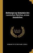 Beitraege zur Kenntnis des russischen Reiches, erstes Baendchen