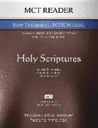 MCT Reader New Testament Podium Print, Mickelson Clarified: A Precise Translation of the Hebraic-Koine Greek in the Literary Reading Order