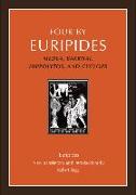 Four by Euripides