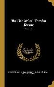 The Life Of Carl Theodor Körner, Volume 1