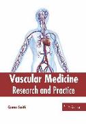 Vascular Medicine: Research and Practice