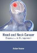 Head and Neck Cancer: Diagnosis and Management