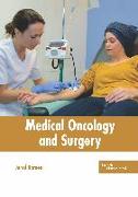 Medical Oncology and Surgery