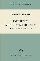 Inference, Method and Decision