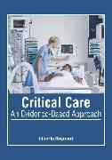 Critical Care: An Evidence-Based Approach