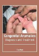 Congenital Anomalies: Diagnosis and Treatment