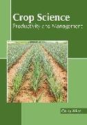 Crop Science: Productivity and Management