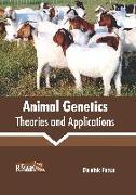 Animal Genetics: Theories and Applications