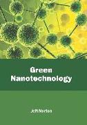 Green Nanotechnology