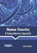 Human Genetics: A Comprehensive Approach