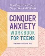 Conquer Anxiety Workbook for Teens