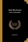 Quiet War Scenes: Poems And Translations