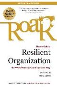 Roar: How to Build a Resilient Organization the World-Famous San Diego Zoo Way