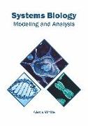 Systems Biology: Modeling and Analysis