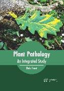 Plant Pathology: An Integrated Study