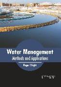 Water Management: Methods and Applications