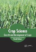 Crop Science: Growth and Development of Crops