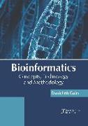 Bioinformatics: Concepts, Technology and Methodology