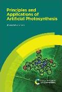 Principles and Applications of Artificial Photosynthesis