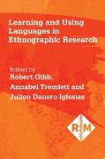 Learning and Using Languages in Ethnographic Research