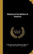 History of the Battles of America