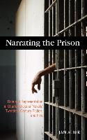 Narrating the Prison