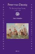 Peter Von Danzig: The Story of a Great Caravel, 1462-1475