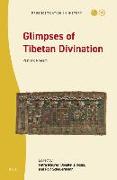 Glimpses of Tibetan Divination: Past and Present