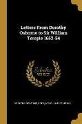 Letters From Dorothy Osborne to Sir William Temple 1652-54