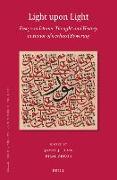 Light Upon Light: Essays in Islamic Thought and History in Honor of Gerhard Bowering