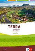 TERRA Geographie 5. Ausgabe Sachsen Oberschule. Schülerarbeitsheft Klasse 5